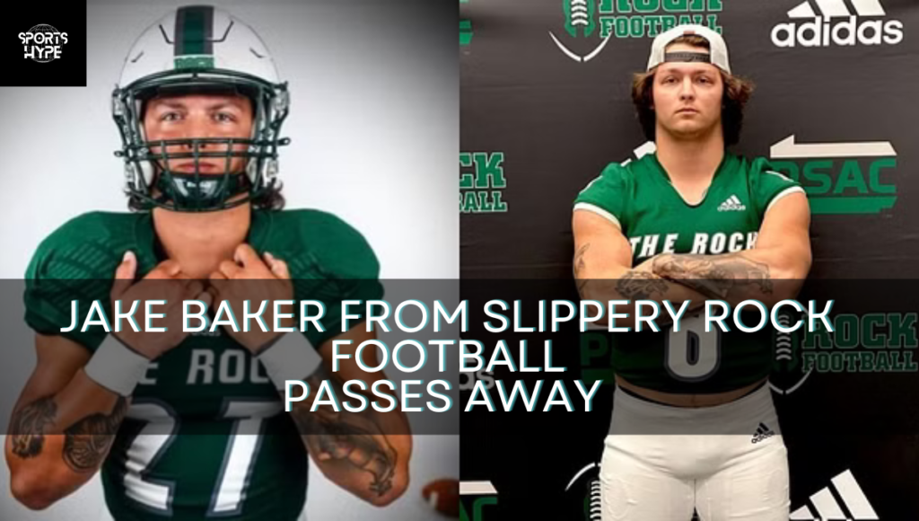 Jake Baker Slippery Rock Football